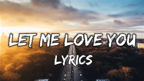 let love me song|let me love you lyric.